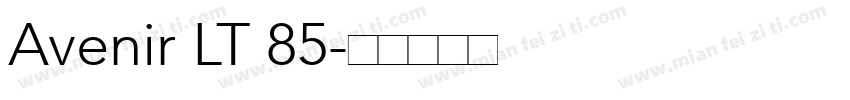 Avenir LT 85字体转换
